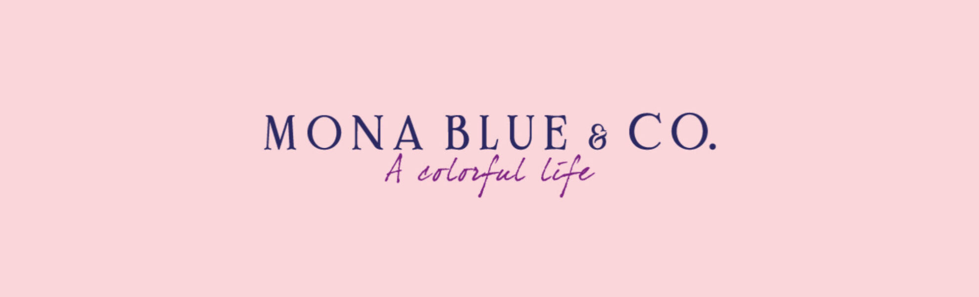 Mona Blue & CO.